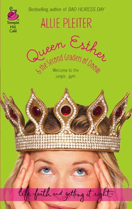 Title details for Queen Esther & the Second Graders of Doom by Allie Pleiter - Available